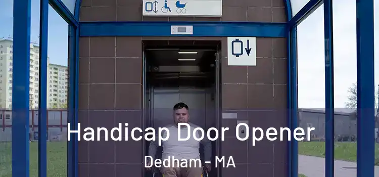 Handicap Door Opener Dedham - MA