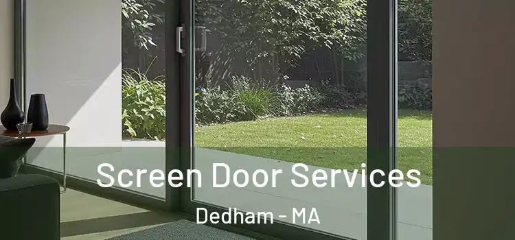 Screen Door Services Dedham - MA