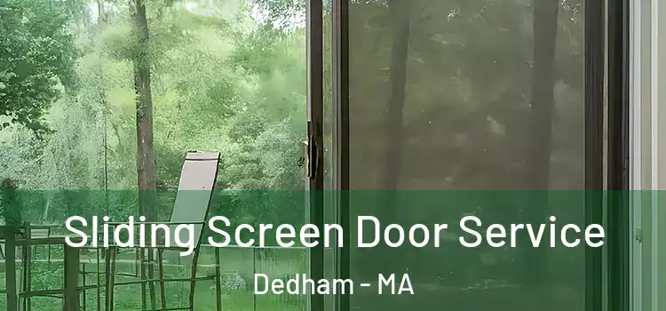 Sliding Screen Door Service Dedham - MA
